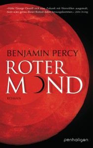 Roter Mond von Benjamin Percy